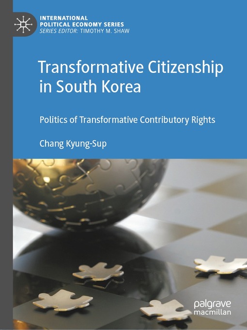 Title details for Transformative Citizenship in South Korea by Chang Kyung-Sup - Available